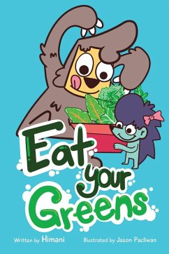 Eat Your Greens - Malhotra, Himani