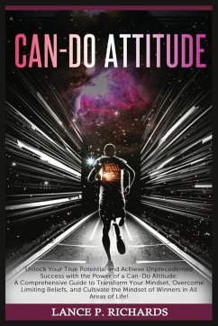 Can-Do Attitude - Richards, Lance P