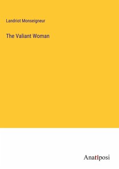 The Valiant Woman - Monseigneur, Landriot