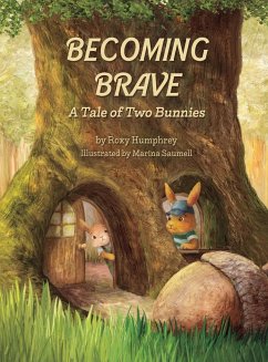 Becoming Brave - Humphrey, Roxy