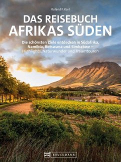 Das Reisebuch Afrikas Süden - Karl, Roland F.