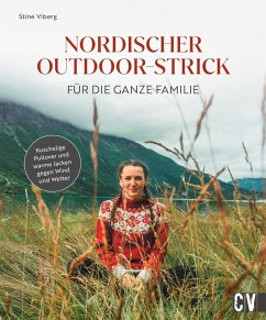 Nordischer Outdoor-Strick für die ganze Familie - Viberg, Stine