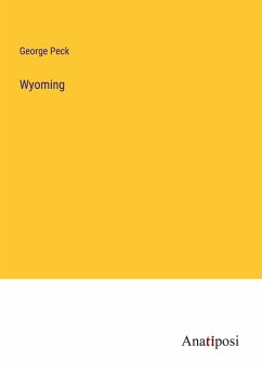 Wyoming - Peck, George