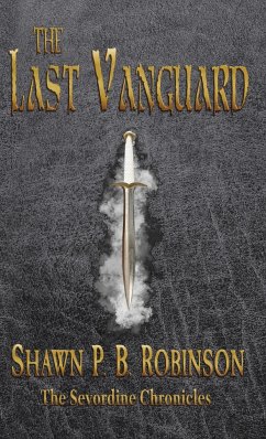 The Last Vanguard - Robinson, Shawn P. B.