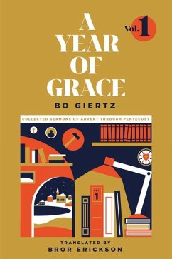 A Year of Grace, Volume 1 - Giertz, Bo