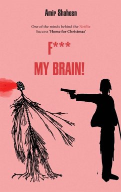 F*** My Brain! - Shaheen, Amir