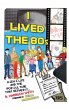 I Lived the 80s (hardback) - Bild 1