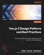 Vue.js 3 Design Patterns and Best... - Bild 1
