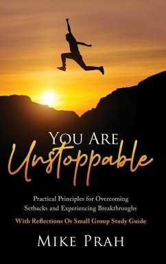 You Are Unstoppable - Prah, Mike