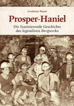 Prosper-Haniel - Wessel, Friedhelm