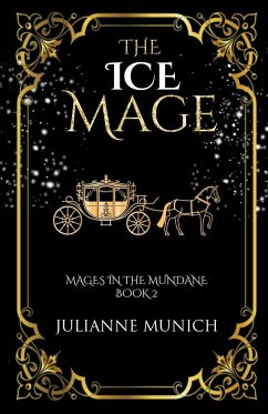 The Ice Mage - Munich, Julianne