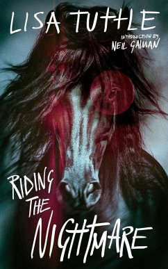 Riding the Nightmare - Tuttle, Lisa