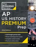 Princeton Review AP U.S. History Premium Prep, 23rd Edition (eBook, ePUB)