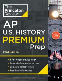 Princeton Review AP U.S. History Premium Prep, 23rd Edition (eBook, ePUB) - The Princeton Review