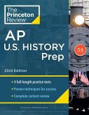Princeton Review AP U.S. History Prep, 23rd Edition (eBook, ePUB)