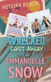 Cast Away (Wrecked, #1) (eBook, ePUB)