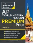 Princeton Review AP World History: Modern Premium Prep, 5th Edition (eBook, ePUB)