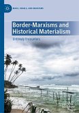 Border-Marxisms and Historical Materialism (eBook, PDF)
