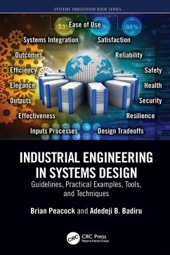 Industrial Engineering in Systems Design (eBook, ePUB) - Peacock, Brian; Badiru, Adedeji B.