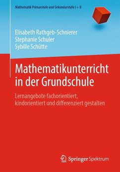 Mathematikunterricht in der Grundschule (eBook, PDF) - Rathgeb-Schnierer, Elisabeth; Schuler, Stephanie; Schütte, Sybille