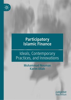 Participatory Islamic Finance (eBook, PDF) - Nouman, Muhammad; Ullah, Karim