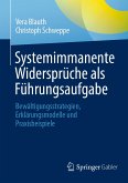 Systemimmanente Widersprüche als Führungsaufgabe (eBook, PDF)