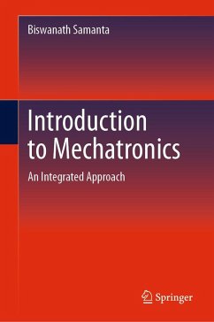 Introduction to Mechatronics (eBook, PDF) - Samanta, Biswanath