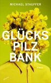 Glückspilzbank (eBook, ePUB)