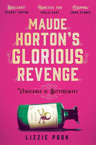 Maude Horton's Glorious Revenge (eBook, ePUB) Maude Horton's Glorious Revenge (eBook, ePUB)