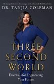 Three Second World (eBook, ePUB)