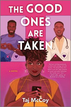 Cover The Good Ones Are Taken (eBook, ePUB)