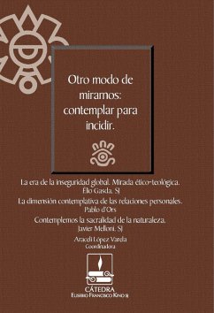 Otro modo de mirarnos: (eBook, ePUB) - Gasda, Élio Estanislau; Melloni Ribas, Javier; d'Ors Führer, Pablo