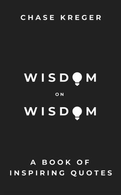 Wisdom on Wisdom (eBook, ePUB) - Kreger, Chase