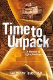 Time to Unpack (eBook, ePUB)