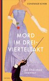 Mord im Dreivierteltakt / Die gnä' Frau ermittelt Bd.3 (eBook, ePUB)