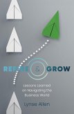 Refine & Grow (eBook, ePUB)