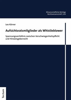 Aufsichtsratsmitglieder als Whistleblower (eBook, PDF) - Körner, Leo