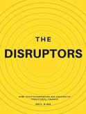The Disruptors (eBook, ePUB)