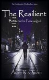 The Resilient (eBook, ePUB) The Resilient (eBook, ePUB)
