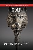Wolf (Pacie Rose Mysteries, #3) (eBook, ePUB)