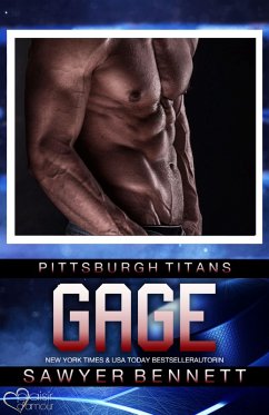 Gage (Pittsburgh Titans Team Teil 3) (eBook, ePUB) - Bennett, Sawyer