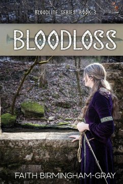 Bloodloss (eBook, ePUB) - Birmingham-Gray, Faith