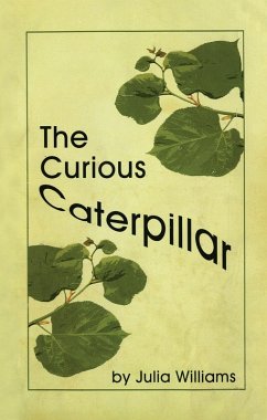 Cover The Curious Caterpillar (eBook, ePUB)