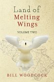 The Land of Melting Wings (eBook, ePUB)