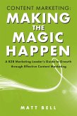 Content Marketing: Making the Magic Happen (eBook, ePUB)