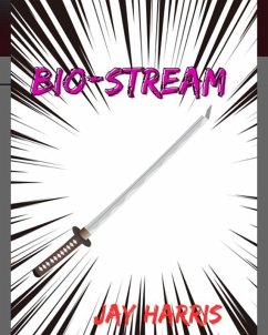 Bio-Stream (eBook, ePUB) - Harris, Jay