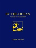 By The Ocean - A Story of Friendship (eBook, ePUB)