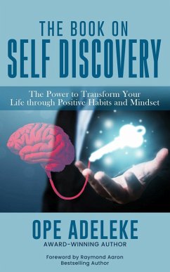 The Book On Self-Discovery (eBook, ePUB) - Adeleke, Ope