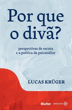 Por que o divã? (eBook, ePUB) - Krüger, Lucas