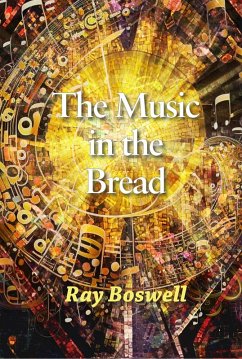 Cover The Music in the Bread (eBook, ePUB)